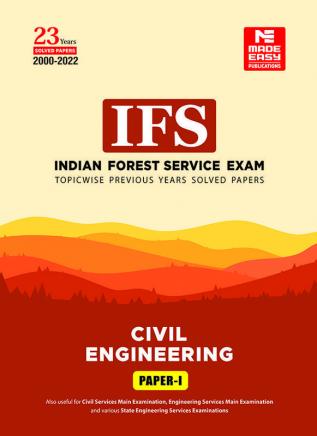 Indian Forest Service (IFS) Mains 2023 Exam: Civil Engineering Previous Years Solved Papers: Paper I