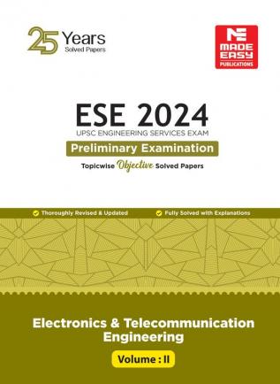 ESE 2024: Preliminary Exam: Electronics and Telecom. Engineering Objective Solved Paper Vol-2