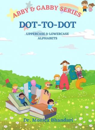 Dot-to-Dot Uppercase and Lowercase Alphabets