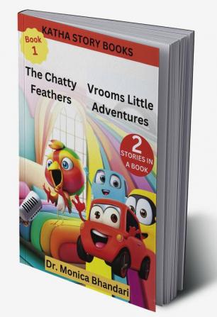 Katha Story Books The Chatty Feathers Vrooms Little Adventures