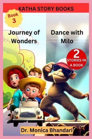 Katha Story Books Journey of Wonders Dance with Milo