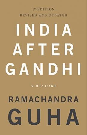 India After Gandhi: 3rd Edition