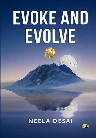 Evoke and Evolve