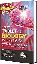 NCERT Tablet Biology for NEET (UG) - Shortcut Concepts Tips & Tricks for Faster Revision & Learning | One Liner Theory with Mnemonics Knowledge Box & Intext PYQs Previous Year Questions | CUET (UG)