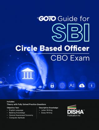 GoTo Guide for SBI Credit Based Officer CBO Exam | Theory with Fully Solved Practice Questions |