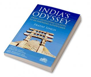 India's Odyssey: From a Developing Country to an Emerging Superpower