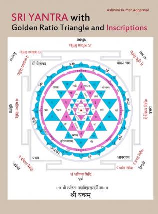 Sri Yantra with Golden Ratio Triangle and Inscriptions