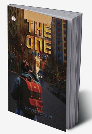 THE ONE A Trilogy Book 1