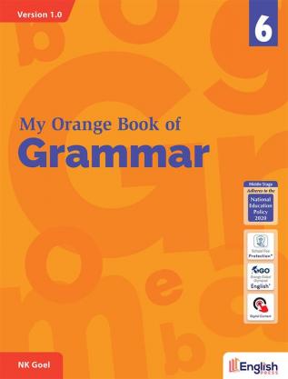 My Orange Book of Grammar for Class 6