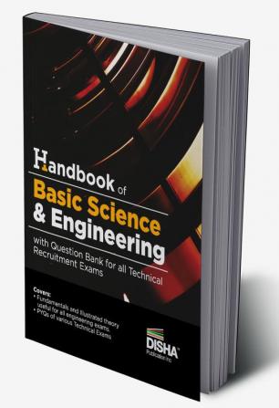 Handbook of Basic Science & Engineering with Question Bank for all Technical Recruitement Exam | Previous Year Questions PYQs | SSC/ RRB Junior Engineer AFCAT EKT & other Technical Exams |