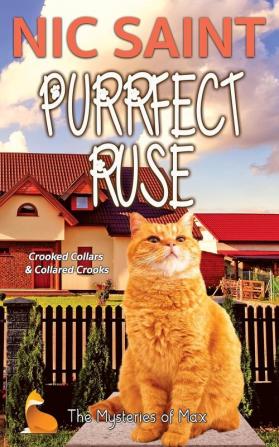 Purrfect Ruse: 186 (Mysteries of Max)