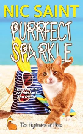 Purrfect Sparkle: 37 (Mysteries of Max)