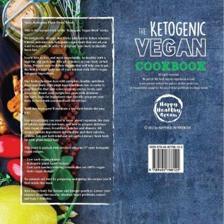 The Ketogenic Vegan Cookbook: Vegan Cheeses Instant Pot & Delicious Everyday Recipes for Healthy Plant Based Eating