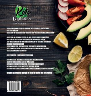 The Keto Vegetarian: 84 Delicious Low-Carb Plant-Based Egg & Dairy Recipes For A Ketogenic Diet (Nutrition Guide) (Vegan Weight Loss Cookbook)