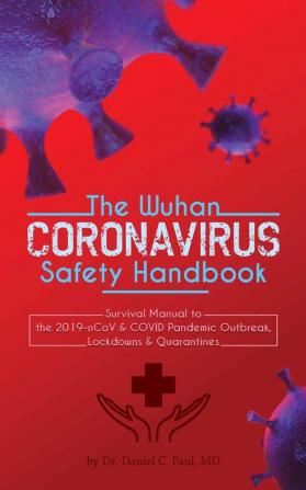 The Wuhan Coronavirus Safety Handbook