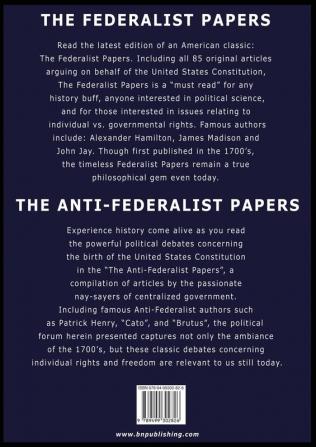 The Federalist & Anti Federalist Papers