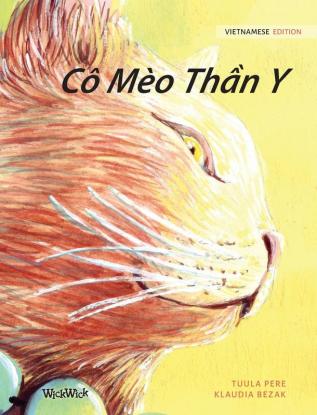 Cô Mèo Thần Y: Vietnamese Edition of The Healer Cat