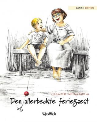 Den allerbedste feriegæst: Danish Edition of The Best Summer Guest: 1 (Jonty)