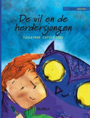 De uil en de herdersjongen: Dutch Edition of The Owl and the Shepherd Boy: 3 (Nepal)