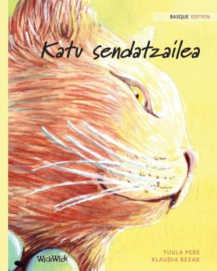 Katu sendatzailea: Basque Edition of The Healer Cat