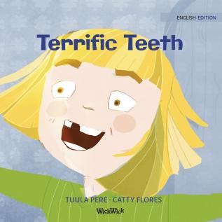 Terrific Teeth: 1 (Little Fears)