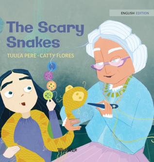 The Scary Snakes: 2 (Little Fears)