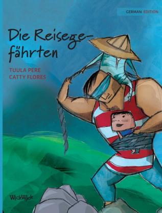 Die Reisegefahrten: German Edition of Traveling Companions: 1 (Survival)