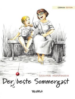 Der beste Sommergast: German Edition of The Best Summer Guest: 1 (Jonty)