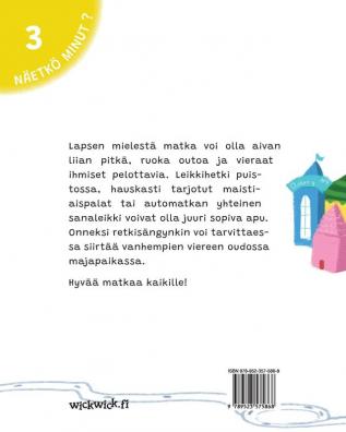 Näetkö minut matkalla?: Finnish Edition of Do You See Me when We Travel?: 3