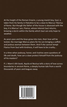 Aquila et Noctua: a historical novel set in the Rome of the Emperors where loyalty and honor were matter of life and death