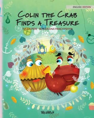 Colin the Crab Finds a Treasure: 2