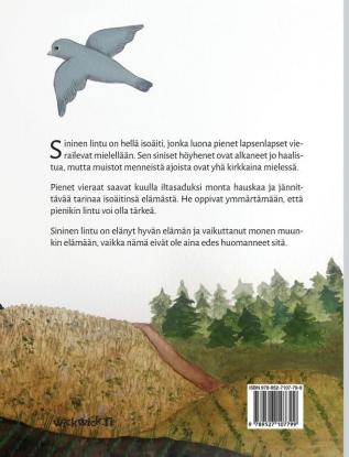 Sininen lintu muistelee: Finnish Edition of A Bluebird's Memories