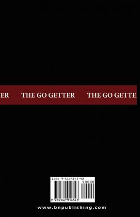 The Go-Getter: A Story That Tells You How To Be One