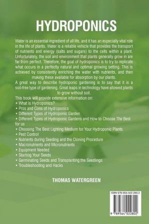 Hydroponics: A beginner's guide to learn the principles of Hydroponics and Aquaponics for higher quality gardening. Improve your Greenhouse ... 4 (Greenhouse Hydroponics Aquaponics)