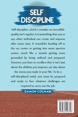 Self Discipline: Learn how to stop procrastinating Develop daily habits to program your mind maximize productivity improve your life with self ... 1 (Self Discipline and Procrastination)