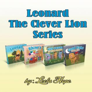 Leonard The Clever Lion series: Books 1-4