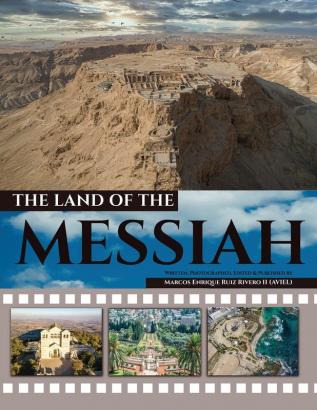 The Land of the Messiah: A land flowing with milk and honey.: 1