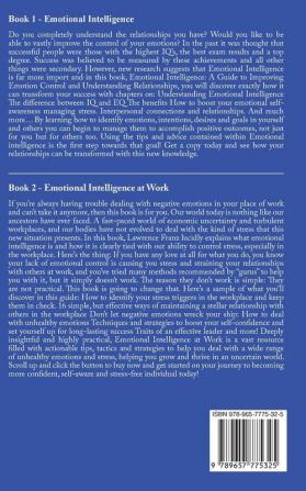 Emotional Intelligence: Includes 2 Manuscripts: Emotional Intelligence+ Emotional Intelligence at work