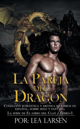 La pareja del Dragón: La serie de El libro del Clan-Libro-3