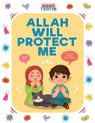 Allah Will Protect Me: Story & Activities