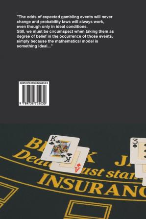 Probability Guide to Gambling: The Mathematics of Dice Slots Roulette Baccarat Blackjack Poker Lottery and Sport Bets