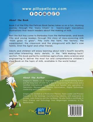 Milk Making: The Magic of Milk on the Moo-ooove from Grass to Glass (Pilly the Pelican Book)