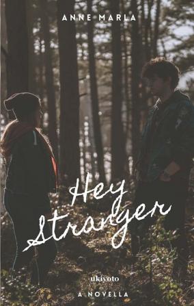 Hey Stranger