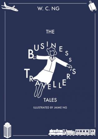 The Business Traveller's Tales