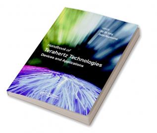 Handbook of Terahertz Technologies