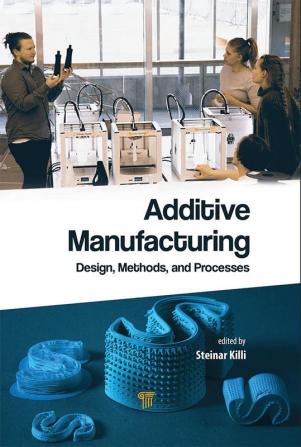 Additive Manufacturing