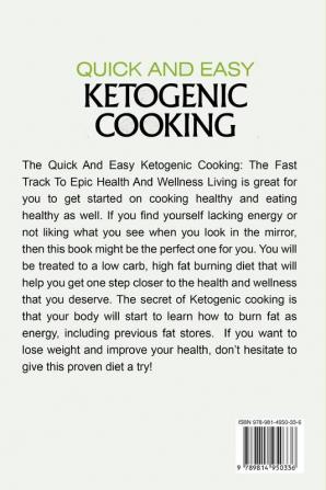 Keto Meal Prep Cookbook For Beginners - Quick and Easy Ketogenic Cooking: The Fast Track to Epic Health and Wellness Living