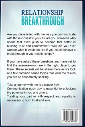 Relationship Skills Workbook: Breakthrough - Achieve Massive Success In Your Relationships That Others Would Kill For