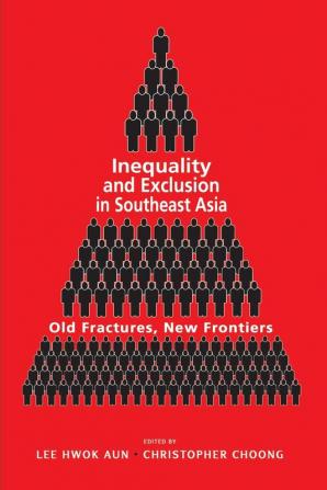 Inequality and Exclusion in Southeast Asia