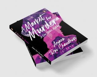 A Market for Murder: A Das Sisters Mystery